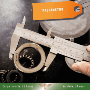 Curso de Paquímetro – 08 horas com Certificado