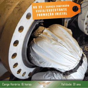 Curso de NR 33 – Vigia/Executante de Espaço Confinado – Formação Inicial – 16 horas