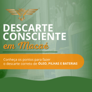 Read more about the article Descarte consciente de resíduos em macaé