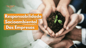 Read more about the article Responsabilidade socioambiental das empresas