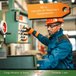 Curso de NR 12 – Máquinas e Equipamentos – Geral – 16 horas