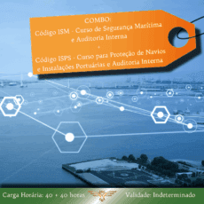Combo Auditor Marítimo: ISM e ISPS Code - 80 horas