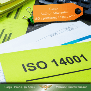 Curso de Formação de Auditor Ambiental: ISO 14001:2015 + 19011:2018 – 40 Horas