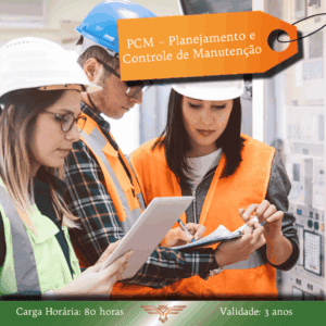 Curso de Planejamento e Controle de Manutenção – PCM – 80 horas