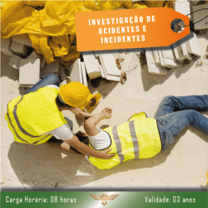Curso de Investigação de Incidentes e Acidentes – 08 horas