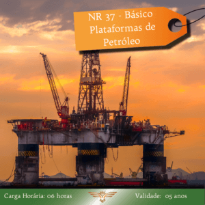Curso de NR 37 – Plataformas de Petróleo – Básico – 06 horas