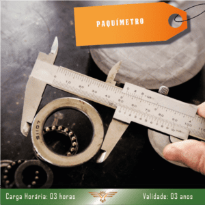 Curso de Paquímetro – 08 horas com Certificado