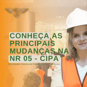 Read more about the article Conheça as principais mudanças na NR 05 – CIPA
