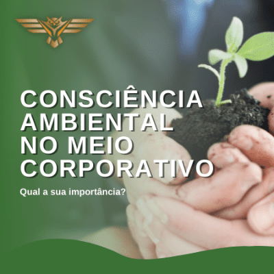 Read more about the article Consciência ambiental no meio corporativo