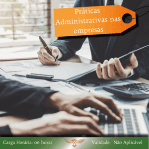 Curso de Práticas Administrativas nas Empresas – 06 horas