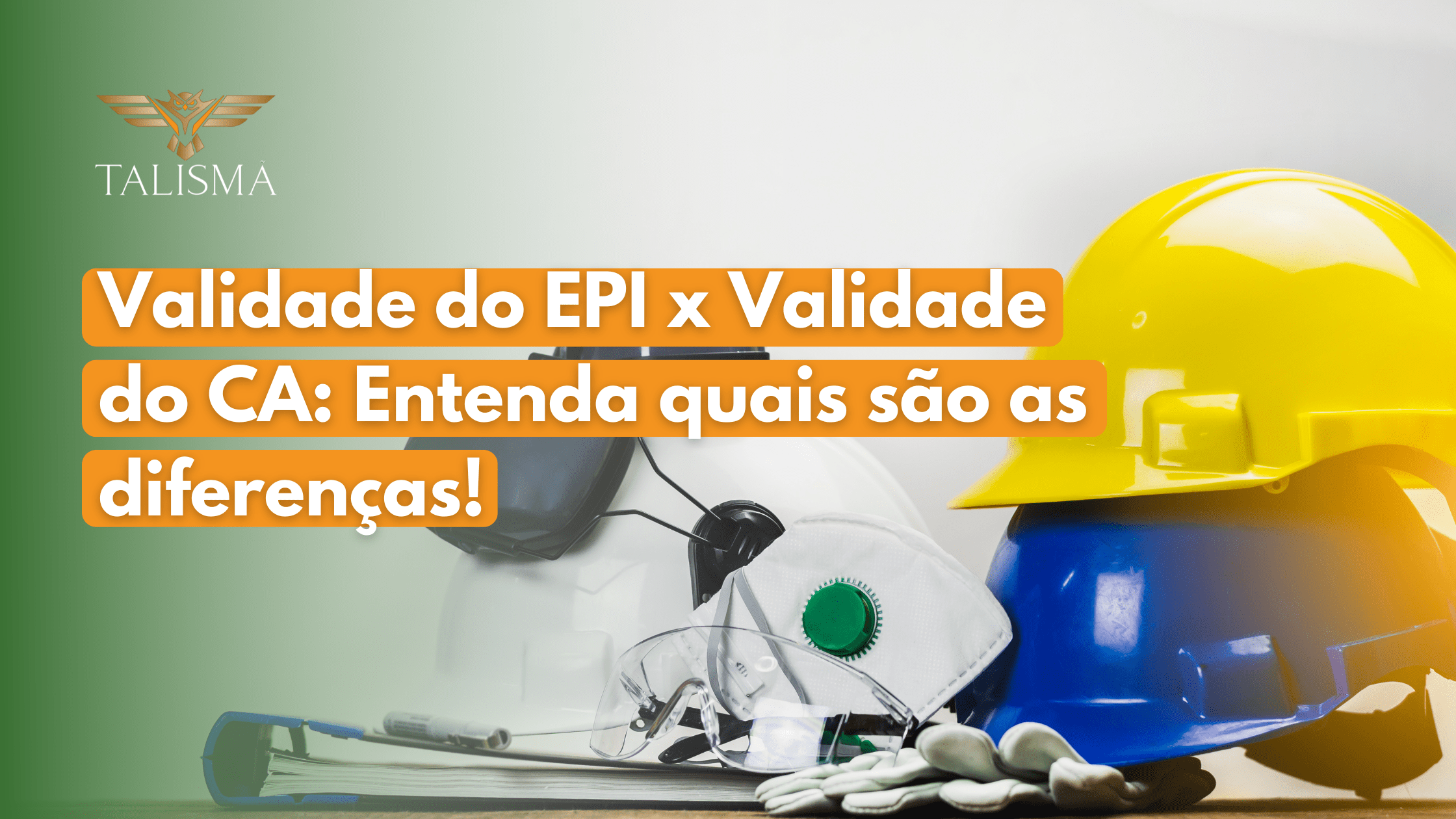 Read more about the article Validade do EPI x CA: entenda quais são as diferenças