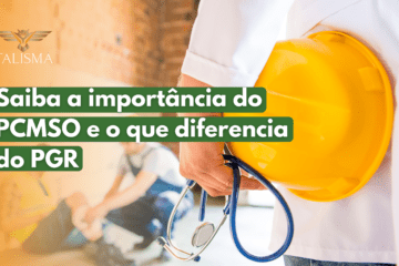 Saiba a importância do PCMSO e o que diferencia do PGR 18 Saiba a importância do PCMSO e o que diferencia do PGR 17 - SST