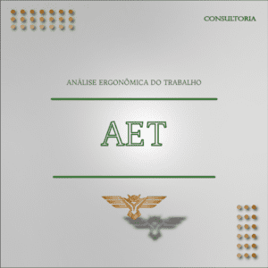 Consultoria – AET – Análise Ergonômica do Trabalho