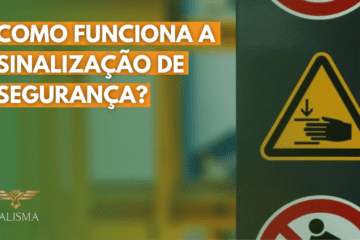 Como funciona a sinalização de segurança? 33 Como funciona a sinalização de segurança? 32 - SST