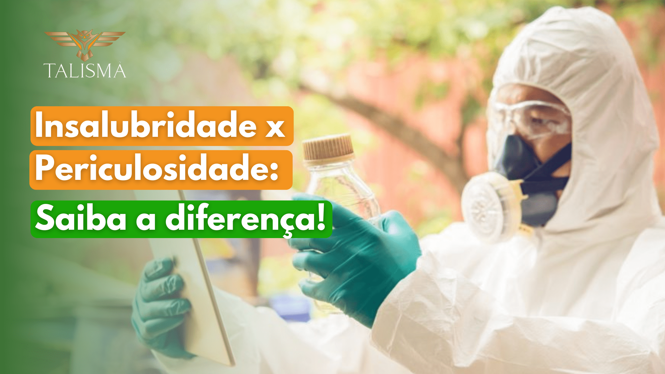 Read more about the article Insalubridade e periculosidade: saiba a diferença