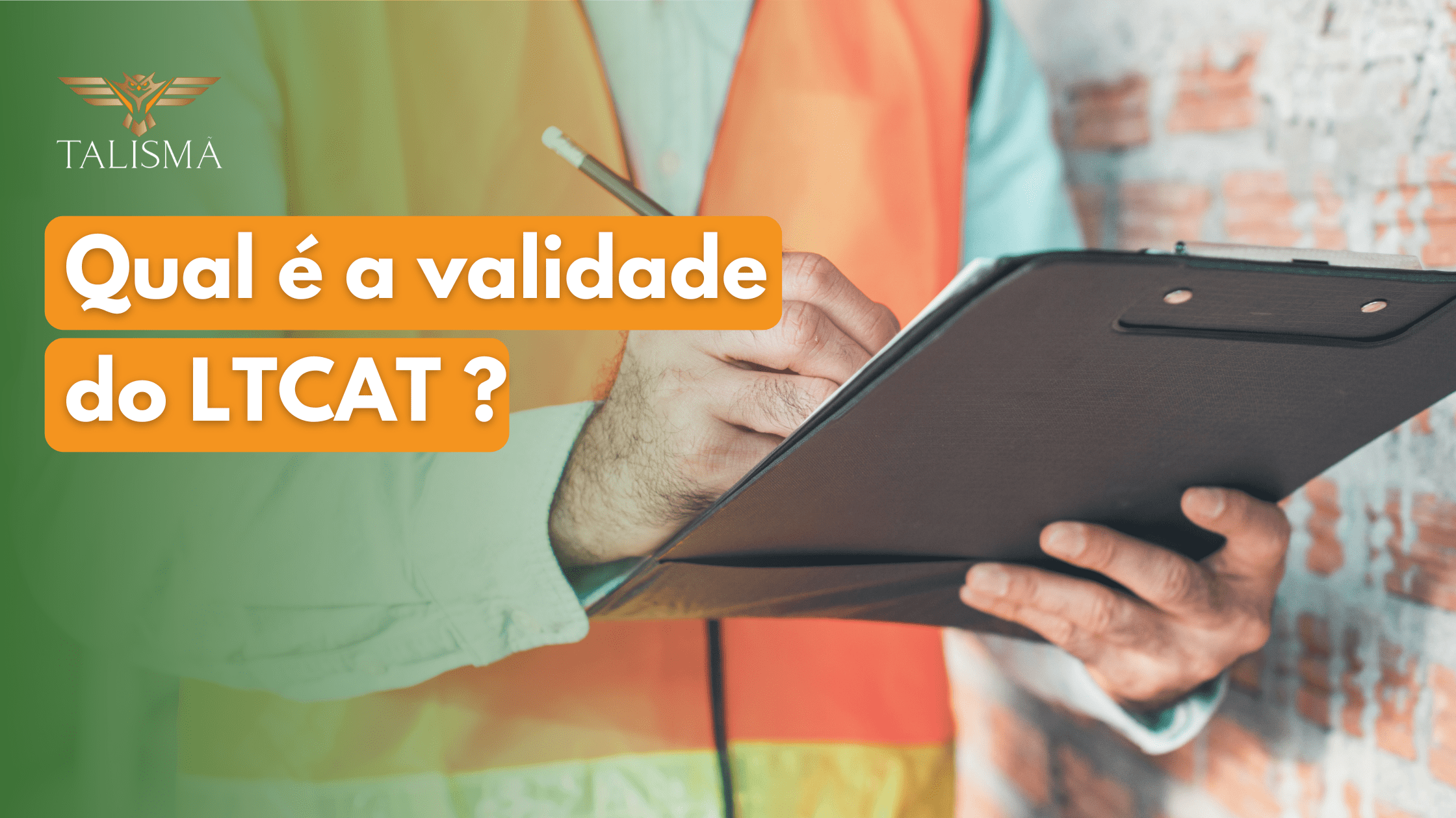 Read more about the article O LTCAT tem validade?