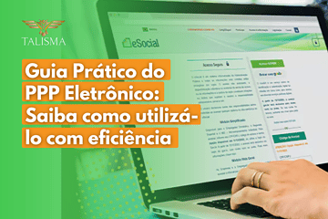PPP eletrônico: saiba como utilizá-lo com eficiência 30 - QSMS
