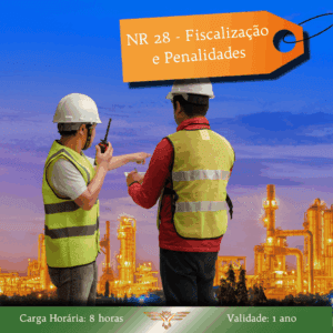 Curso de NR 28 – Fiscalização e Penalidades – Básico – 08 horas