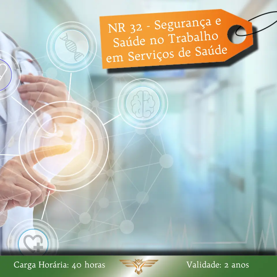 Curso de NR 32 - Segurança e Saúde no Trabalho em Serviços de Saúde - 16 horas 1 -