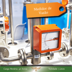 Curso de Medidor de Vazão – 40 horas com Certificado