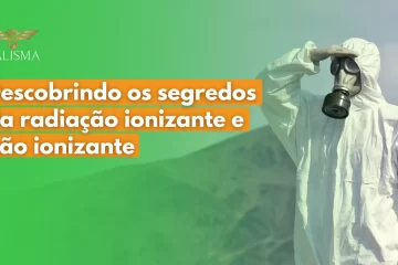 Descobrindo os segredos da radiação 1 - QSMS