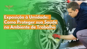 Read more about the article Exposição à umidade: como proteger sua saúde no ambiente de trabalho