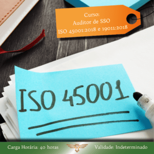 Curso de Formação de Auditor em SSO: ISO 45001:2018 + 19011:2018 – 40 horas